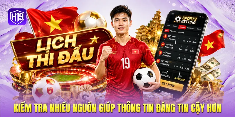 Kiểm tra nhiều nguồn giúp thông tin đáng tin cậy hơn